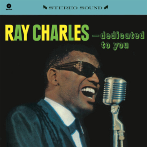 Ray Charles – Dedicated To You