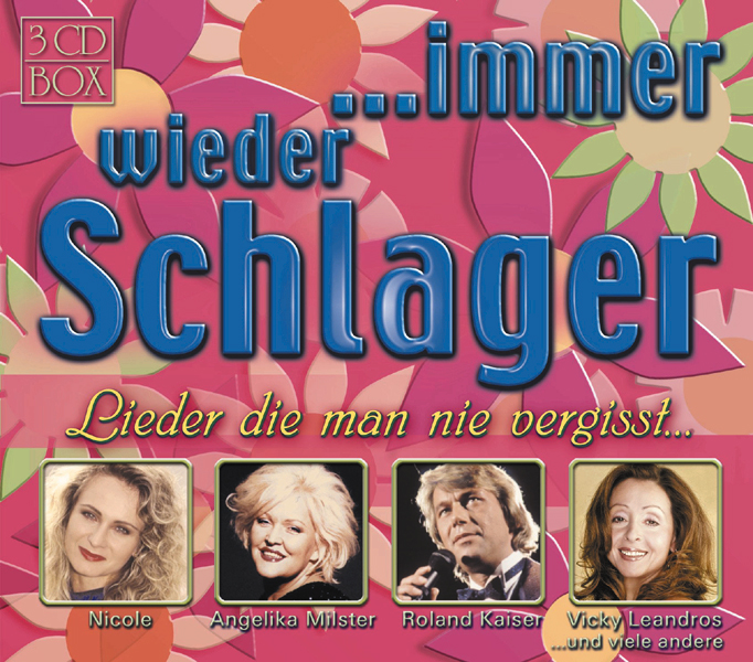 Diverse – ... immer wieder Schlager - Lieder die man nie vergisst...