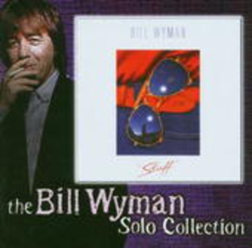 Bill Wyman – Stuff