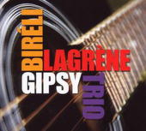 Birelli Lagrene – Gipsy Trio