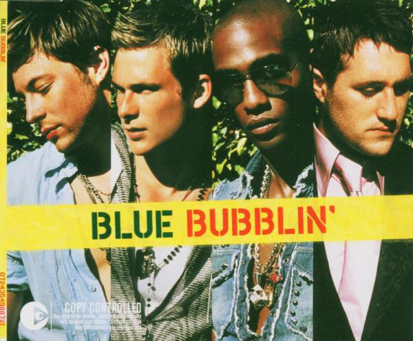 Blue – Bubblin'