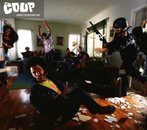 The Coup – Sorry To Bother You