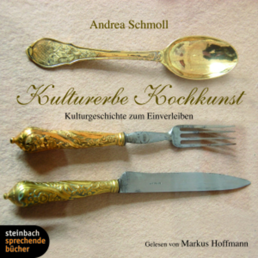 Andrea Schmoll – Kulturerbe Kochkunst