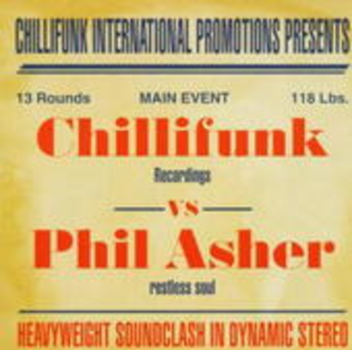Diverse – Heavyweight Soundclash - Chillifunk vs. Phil Asher