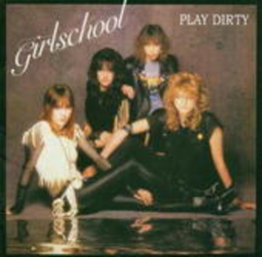 Girlschool – Play Dirty
