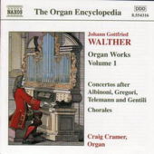 Organ Works Vol. 1 – Concertos After Albinoni, Gregori, Telemann And Gentili ..