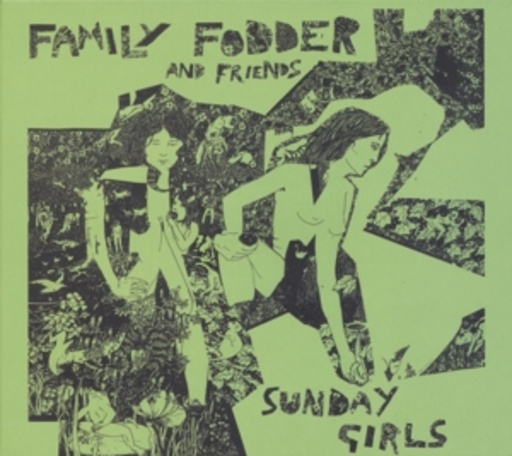 Family Fodder – Sunday Girls (Director's Cut)
