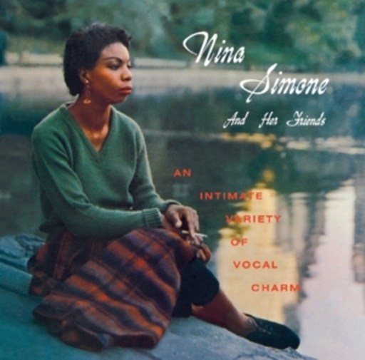 Nina Simone – And Her Friends