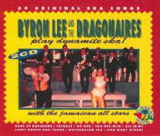Byron Lee & The Dragonaires – Byron Lee & The Dragonaires Play Dynamite Ska
