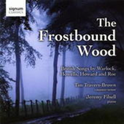 Tim Travers-Brown/Jeremy Filsell – The Frostbound Wood