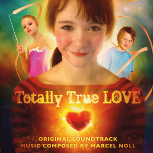 Marcel Noll – Totally True Love