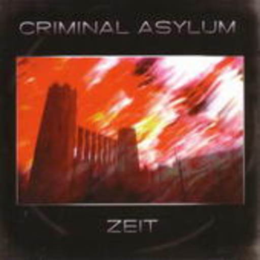 Criminal Asylum – Zeit