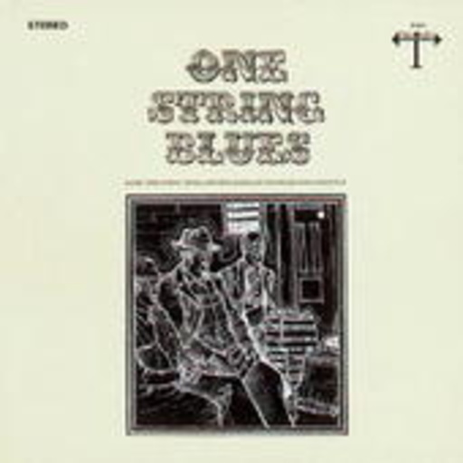 Eddie "One String" Jones – One-String Blues