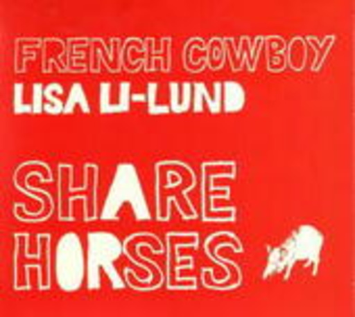French Cowboy & Lisa Li-Lund – Share Horses