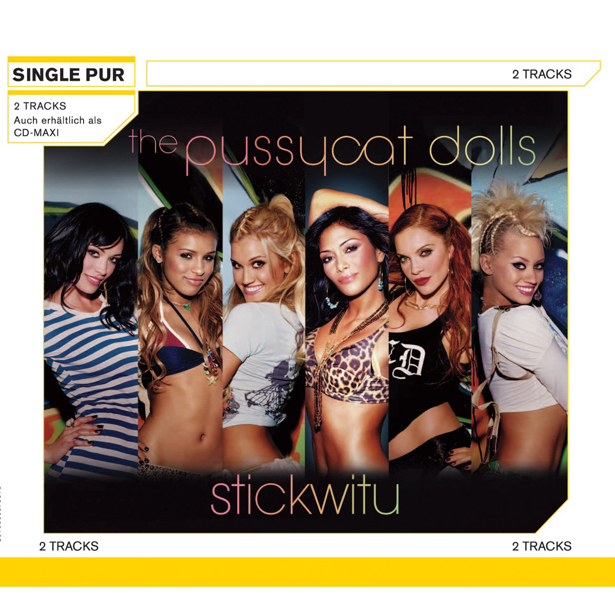 The Pussycat Dolls – Stickwitu