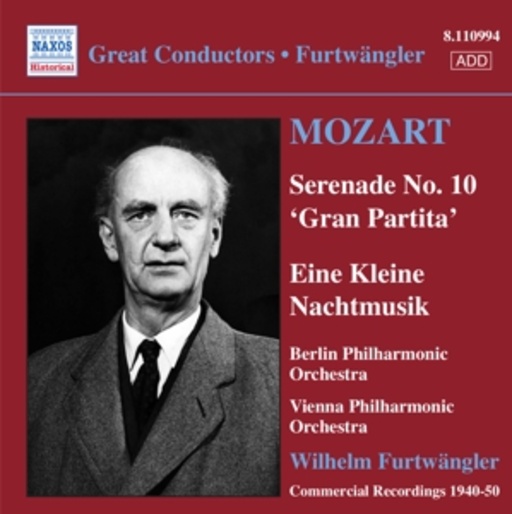 Wilhelm Furtwängler – Serenade No. 10 - Gran Partita/Eine kleine Nachtmusik
