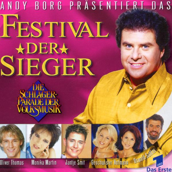 Diverse – Die Schlagerparade der Volksmusik - Folge 9 - Festival der Sieger (Andy Borg präsen)