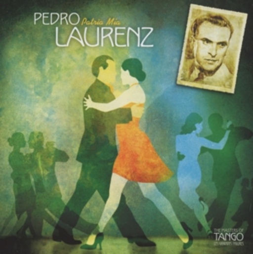 Pedro Laurenz – Patria Mía