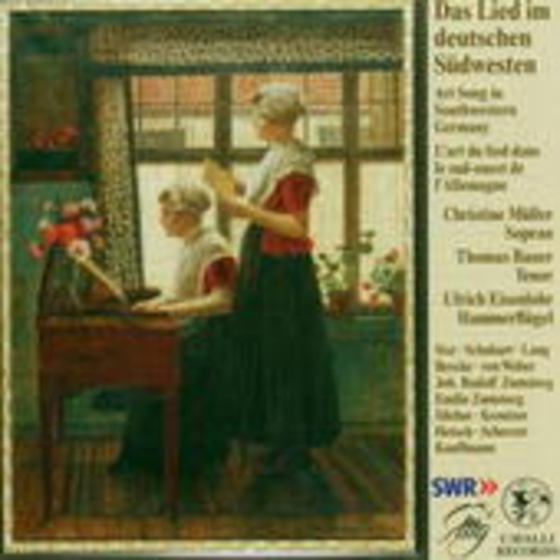 Christine Müller/Thomas Bauer/Ulrich Eisenlohr/... – Das Lied im deutschen Südwesten
