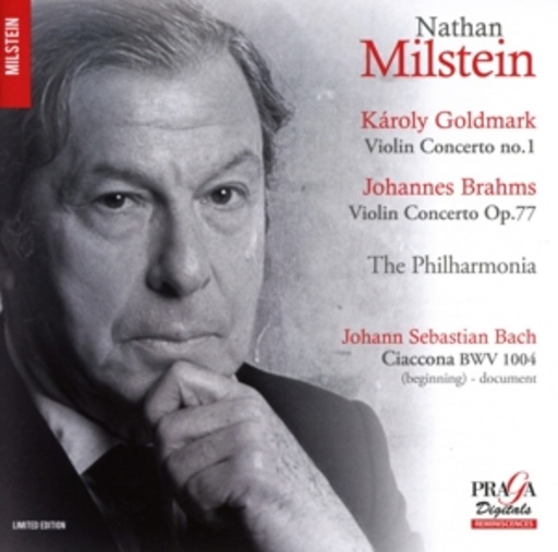 Nathan Milstein – Goldmark/Brahms/Bach