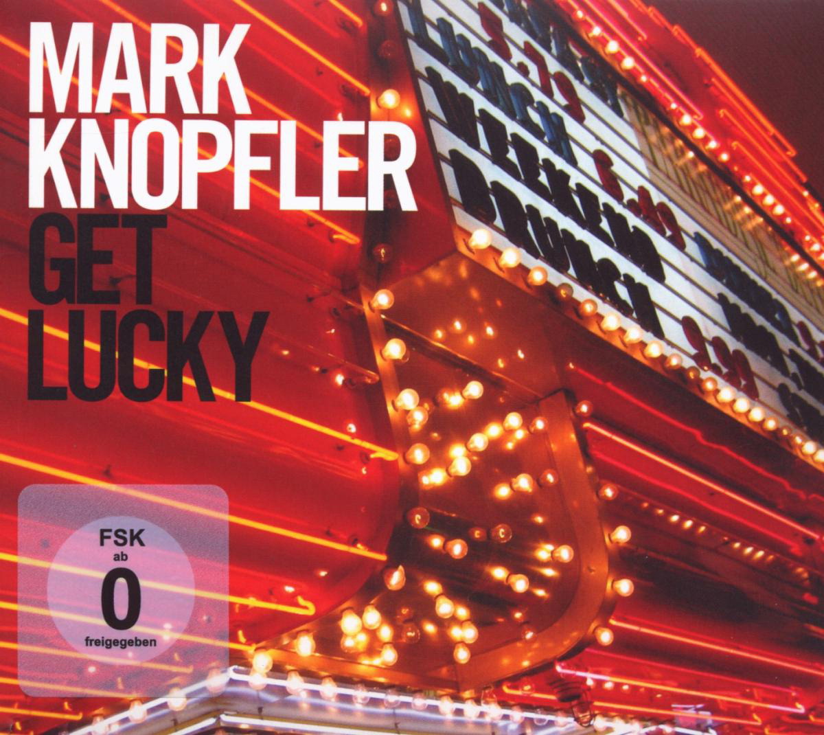 Mark Knopfler – Get Lucky
