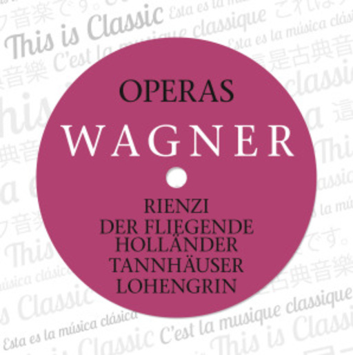Diverse – Wagner: Operas II