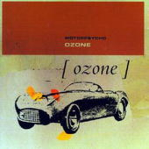 Motorpsycho – Ozone