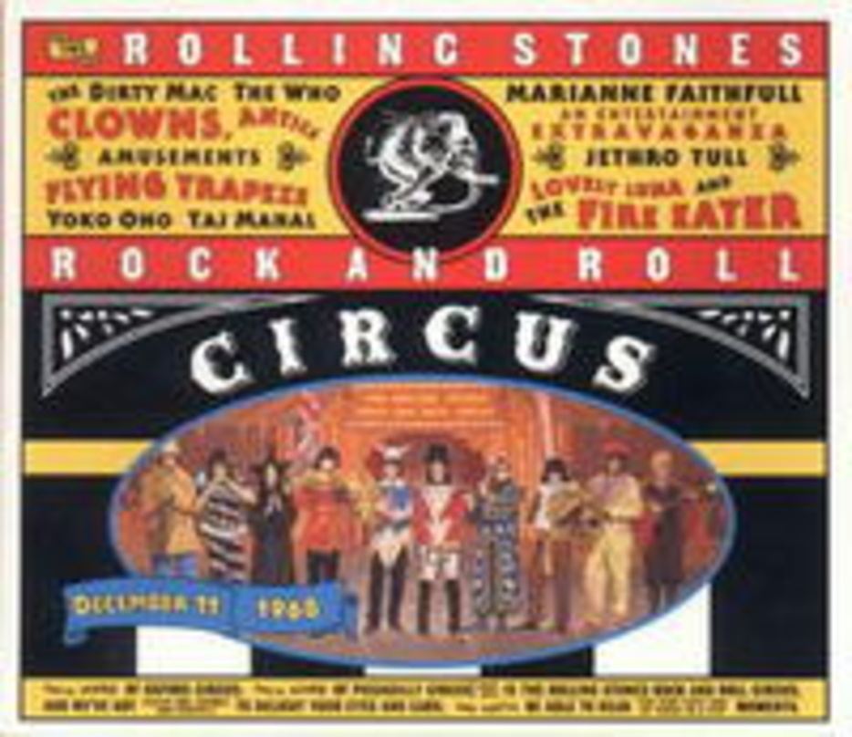 Bald auch auf DVD erhältlich: der "Rock And Roll Circus" der Rolling Stones