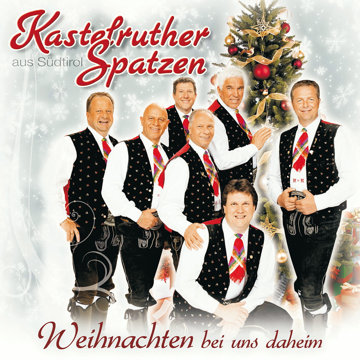 Kastelruther Spatzen – Weihnachten bei uns daheim