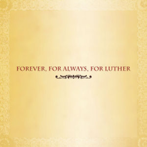 Diverse – Forever, For Always, For Luther