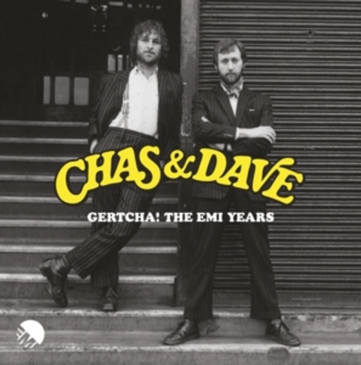 Chas & Dave – Gertcha! - The EMI Years