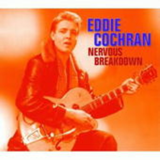 Eddie Cochran – Nervous Breakdown