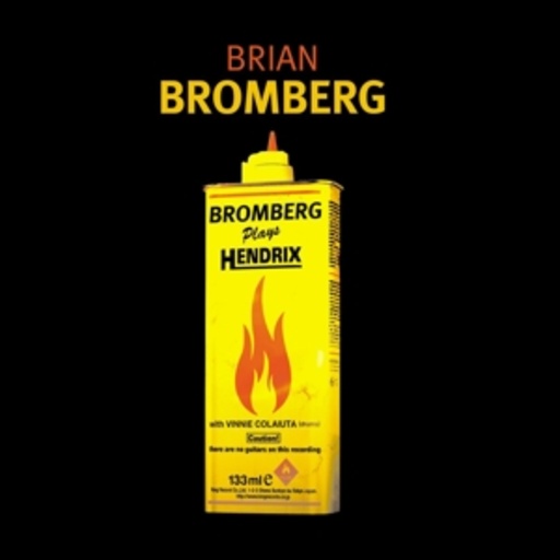 Brian Bromberg – Bromberg Plays Hendrix
