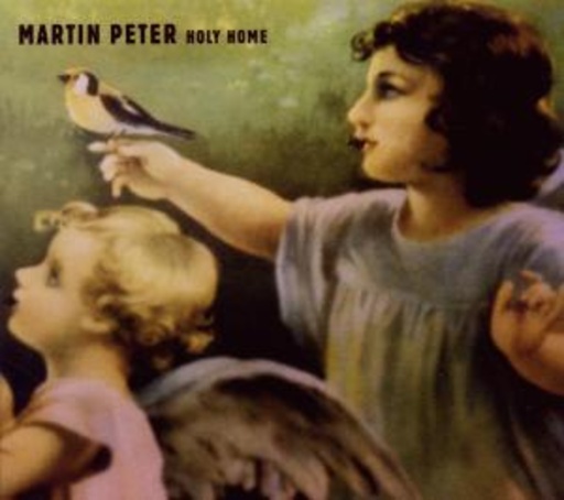 Martin Peter – Holy Home