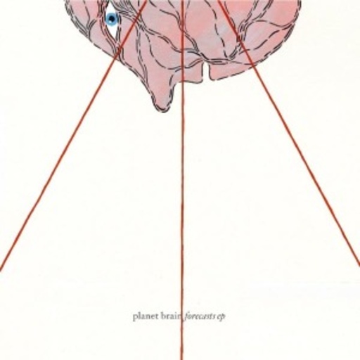 Planet Brain – Forecasts EP
