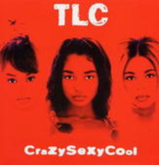 TLC – CrazySexyCool