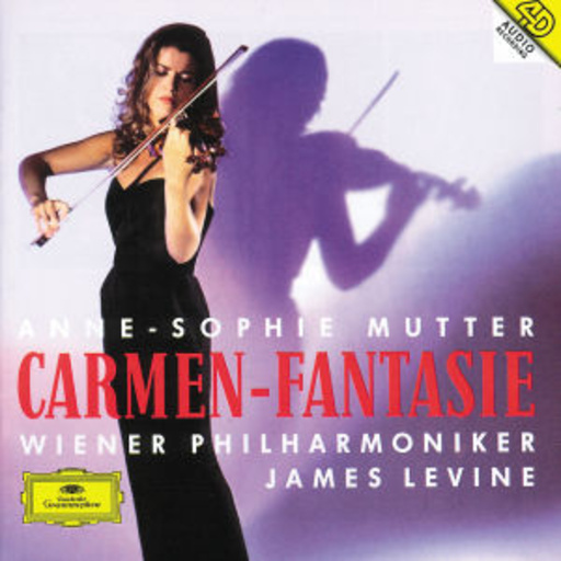 Anne-Sophie Mutter/James Levine/Wiener Philharmoniker – Carmen-Fantasie