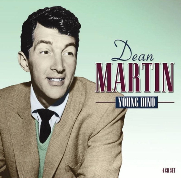 Dean Martin – Young Dino