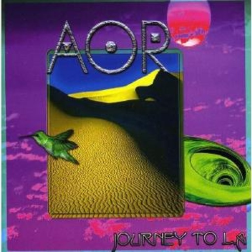 AOR – Journey To L.A.