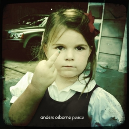 Anders Osborne – Peace
