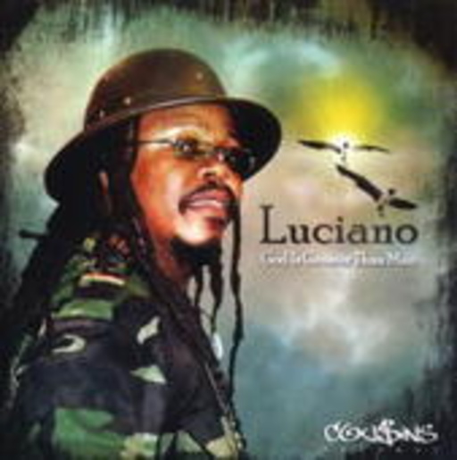 Luciano – God Is Greater Than Man