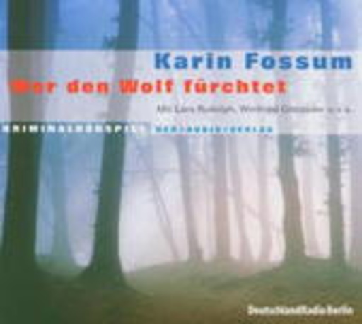 Lars Rudolph/Winfried Glatzeder – Wer den Wolf fürchtet