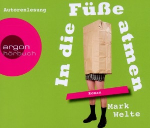 Mark Welte – In die Füße atmen