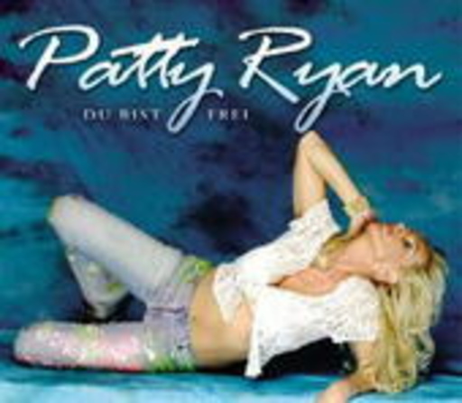 Patty Ryan – Du bist frei