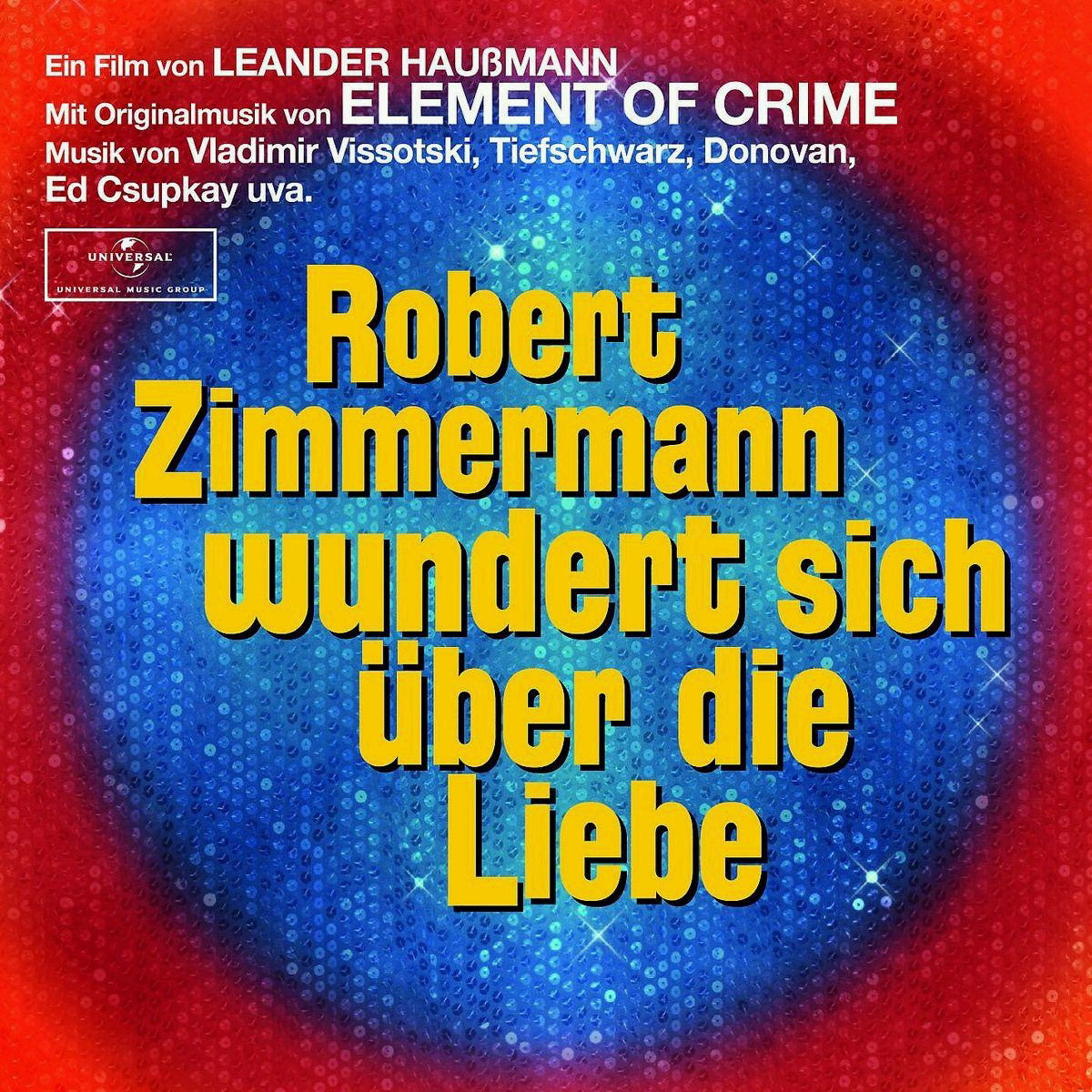 Diverse – Robert Zimmermann wundert sich über die Liebe