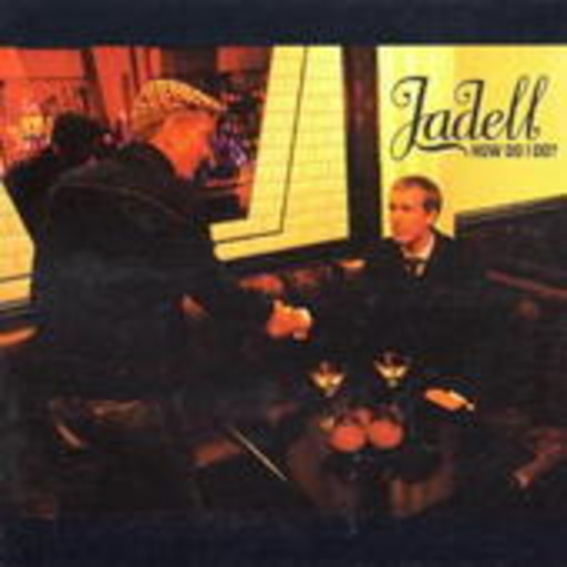 Jadell – How Do I Do