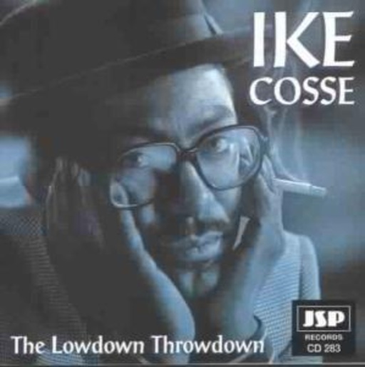 Ike Cosse – The Lowdown Throwdown