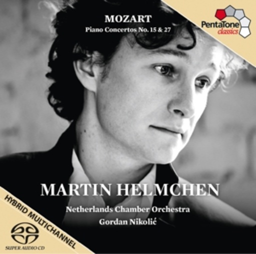Martin Helmchen/Netherlands Chamber Orchestra – Piano Concertos Nos. 15 & 27