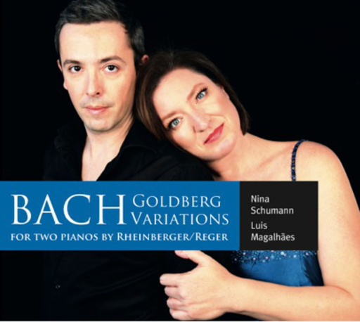 Nina Schumann/Luis Magalhaes – Goldberg Variations For Two Pianos