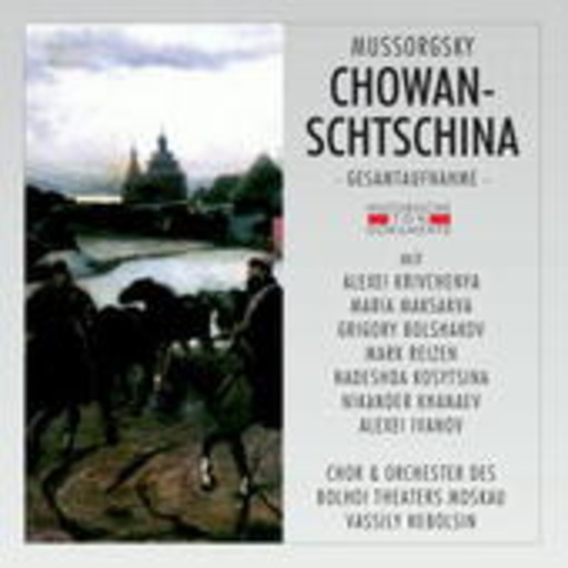 Vassily Nebolsin – Chowanschtschina (GA 150 aus Moskau)